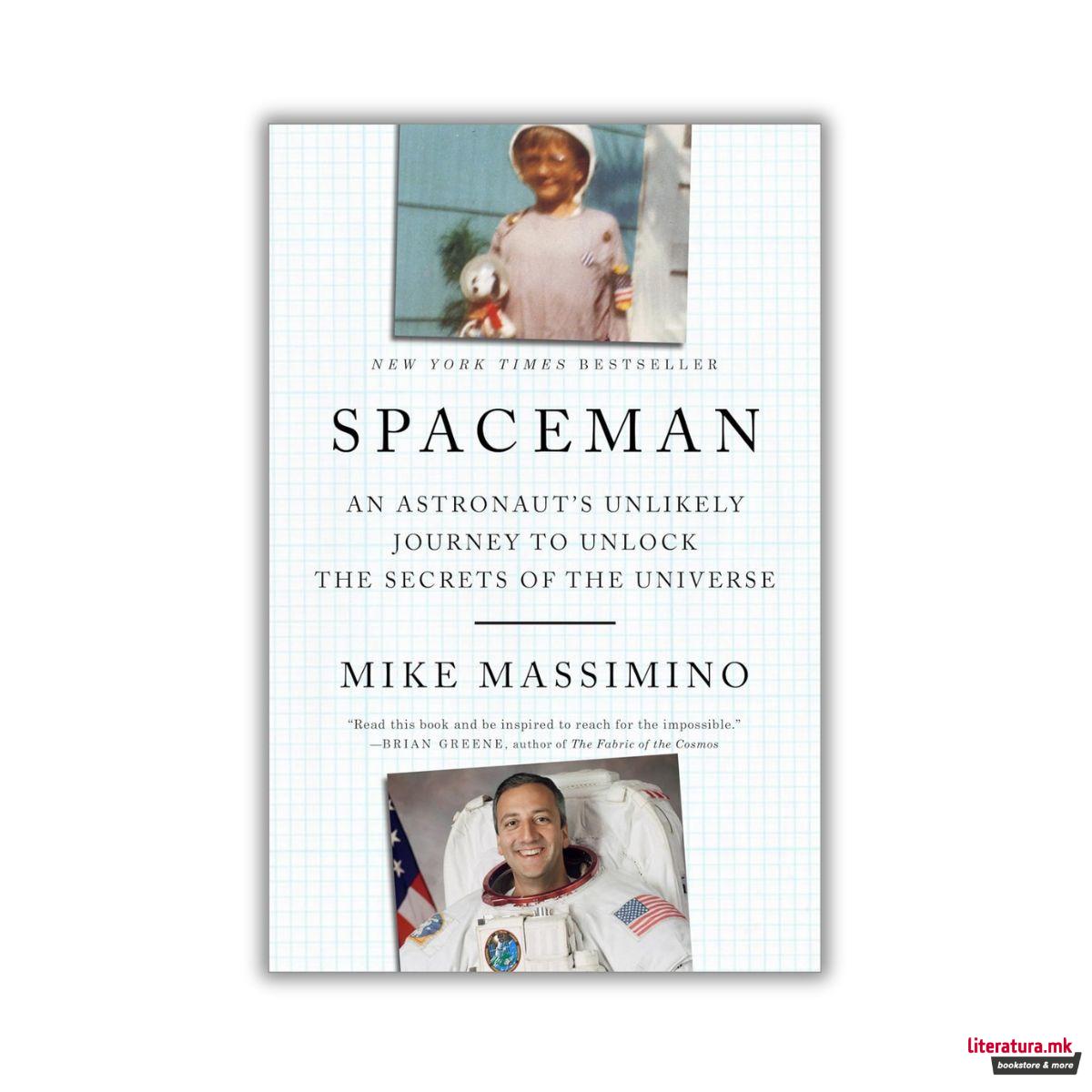 An Astronaut's Unlikely Journey to Unlock the Secrets of the Universe