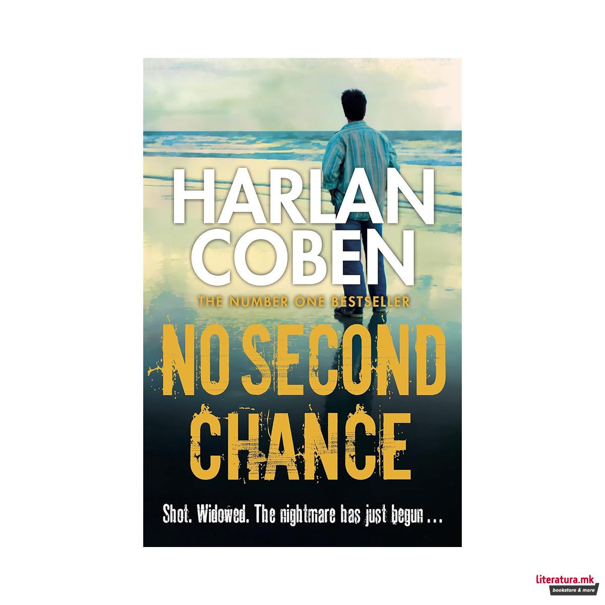 No Second Chance