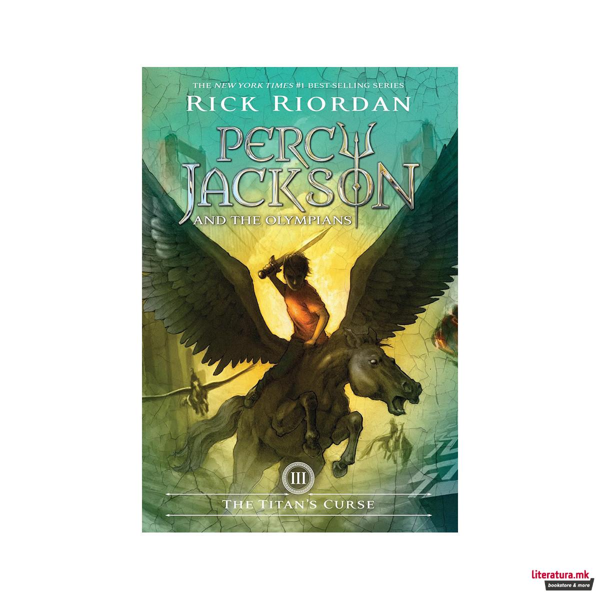 The Titan's Curse: Percy Jackson and the Olympians