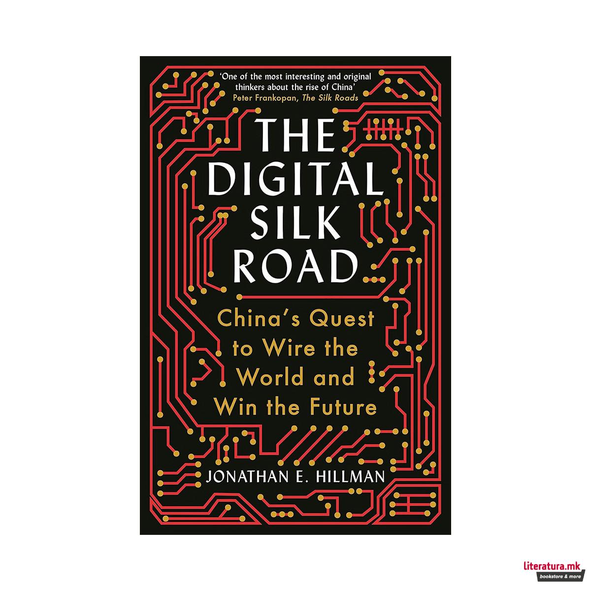 The Digital Silk Road
