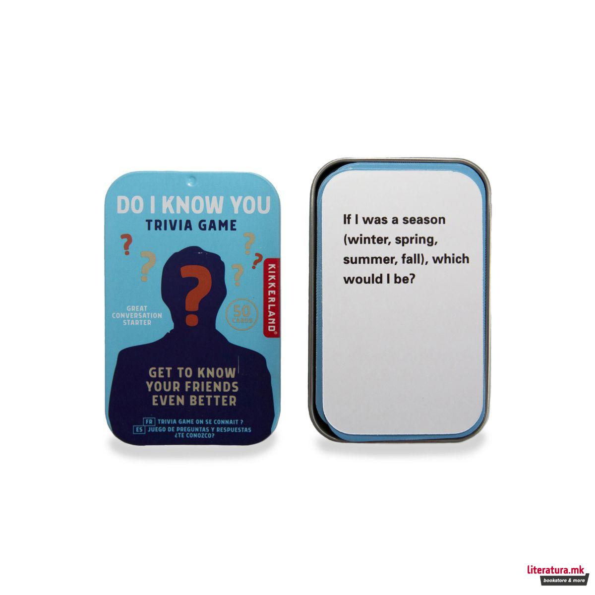 Друштвена игра, Do I Know You? Trivia
