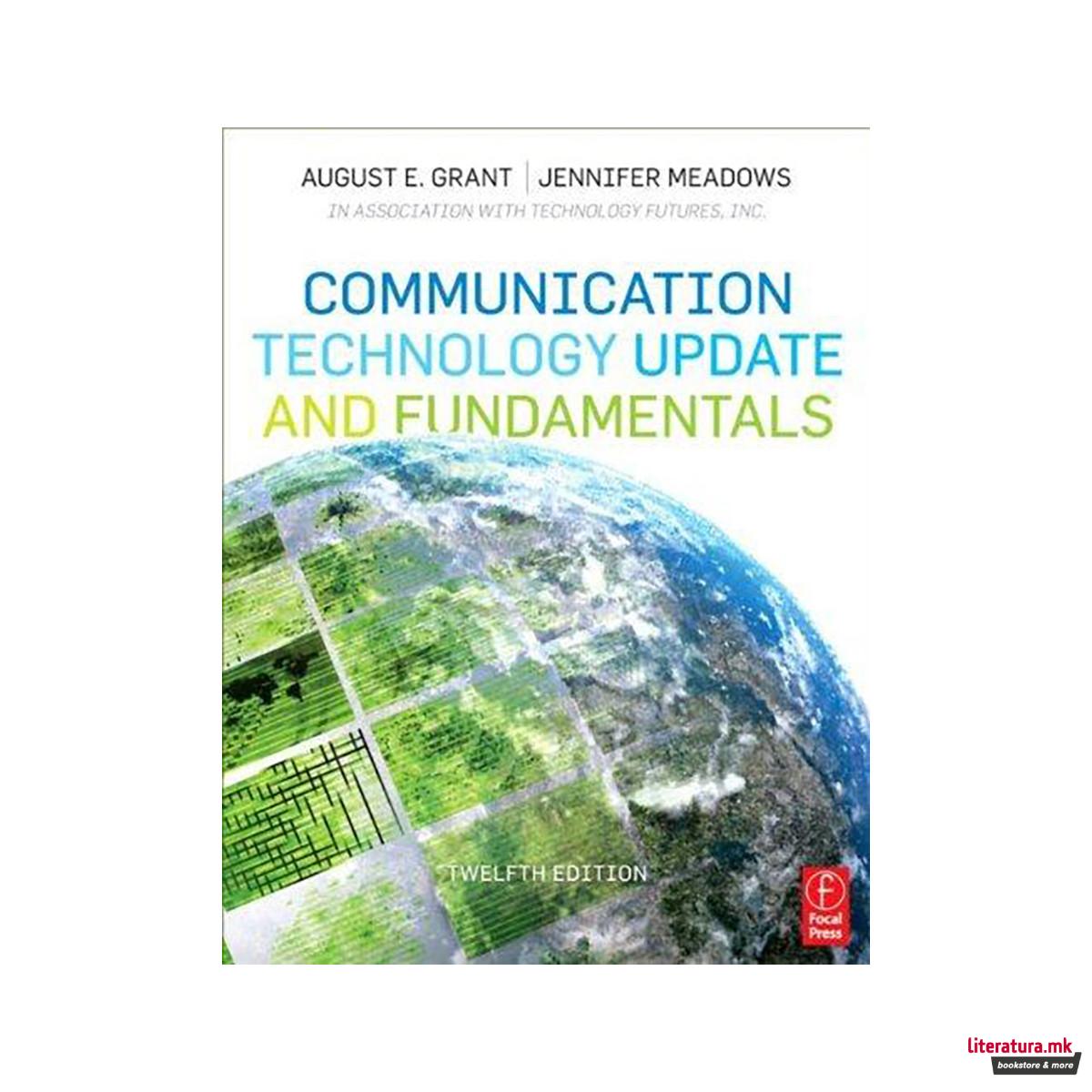 Communication Technology Update and Fundamentals 