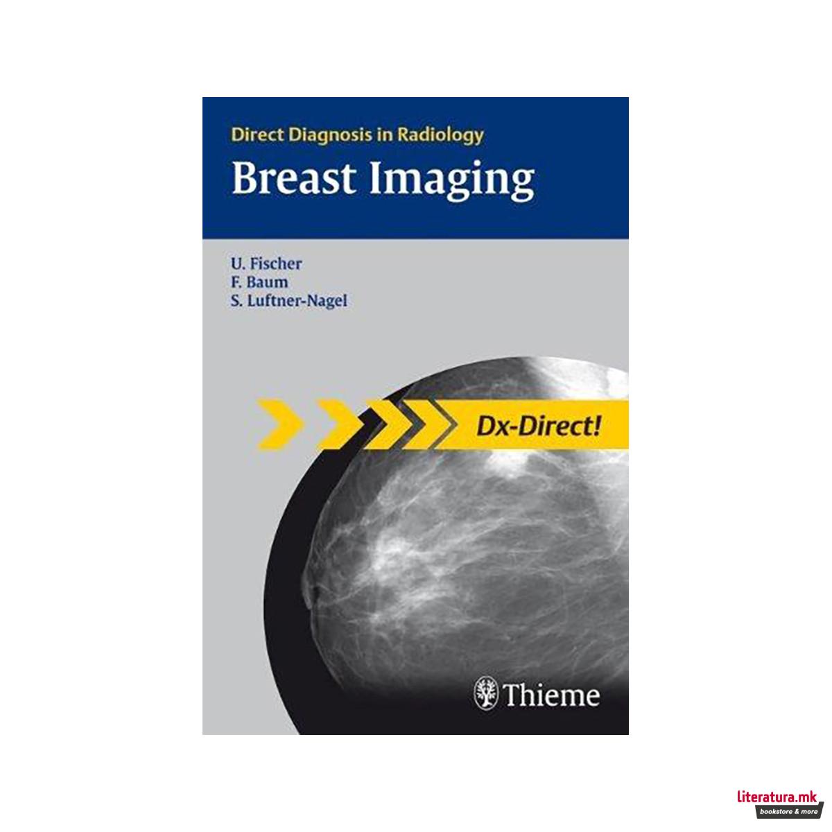 Breast Imaging : Direct Diagnosis in Radiology 