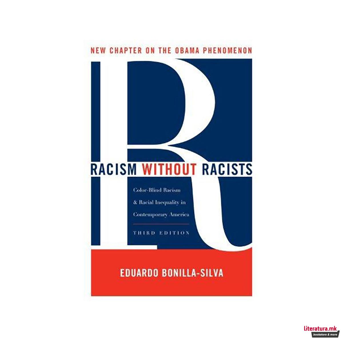 Racism without Racists : Color-blind Racism and the Persistence of Racial Inequa 