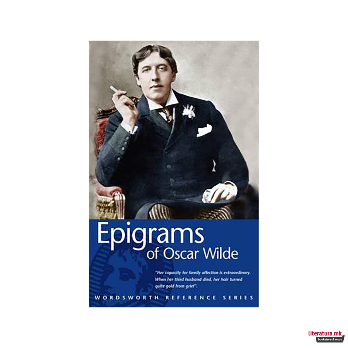 Epigrams of Oscar Wilde - Wordsworth Reference 