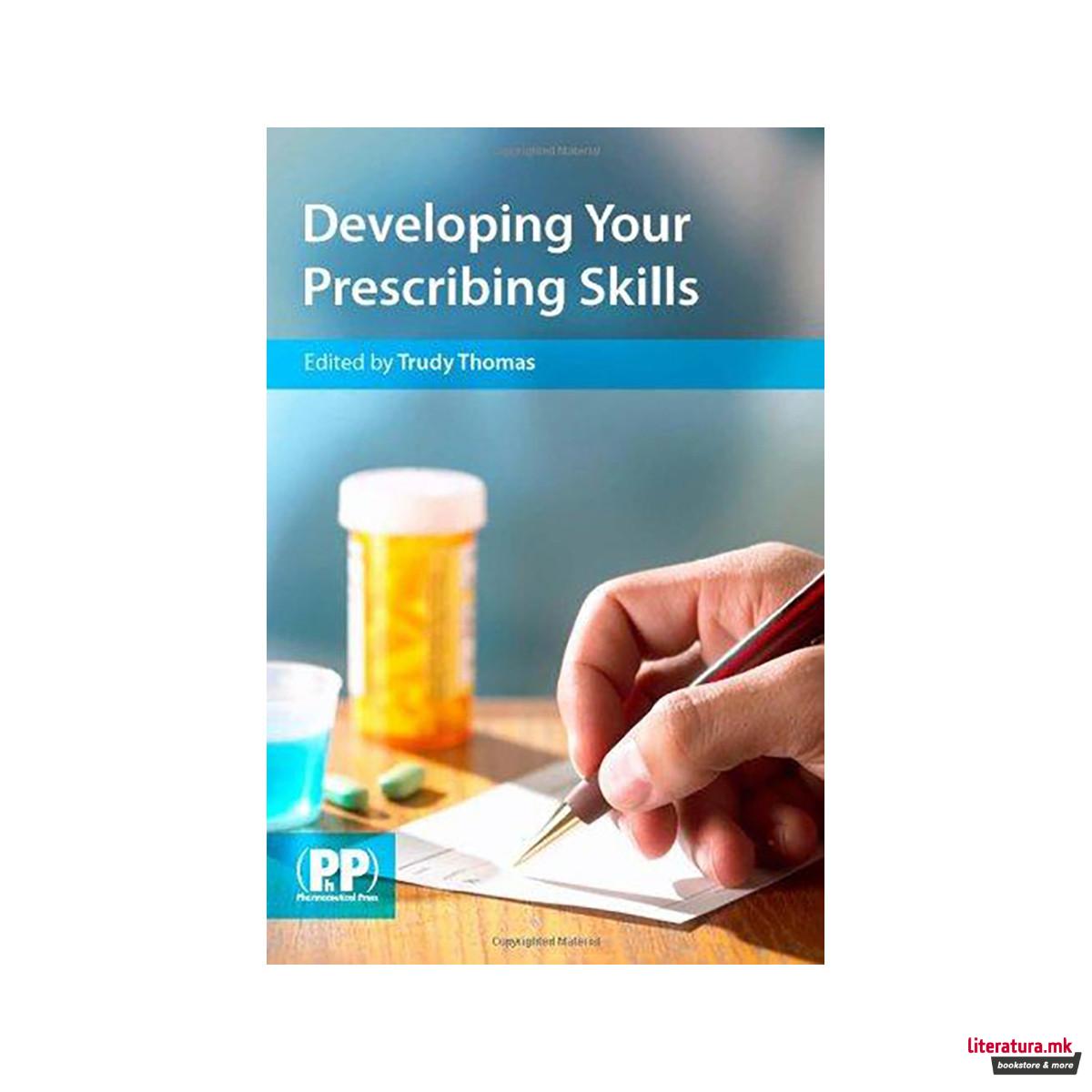 Developing Your Prescribing Skills 