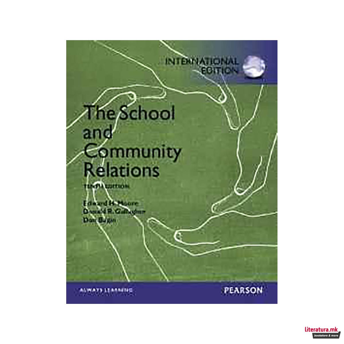 The School and Community Relations : International Edition 