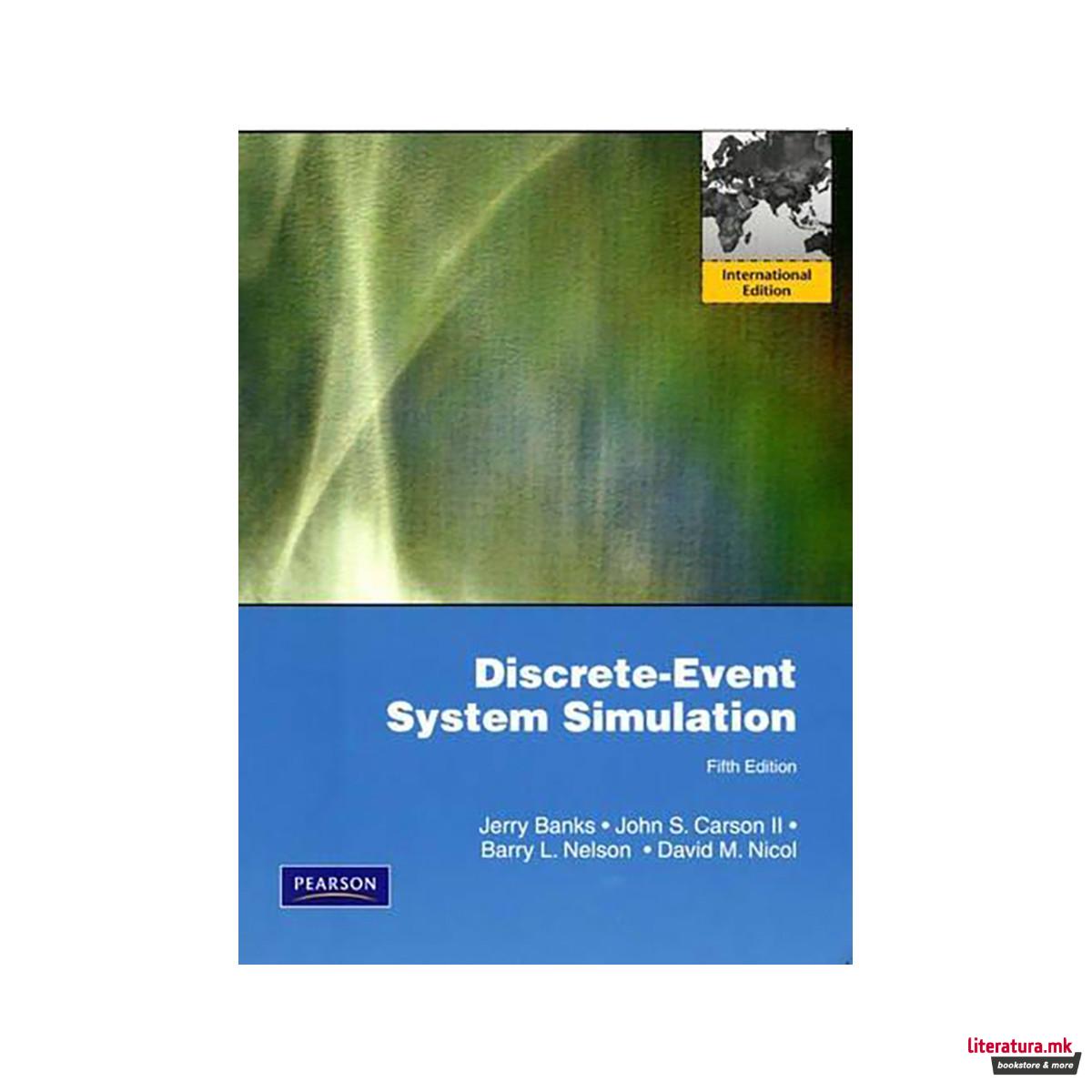 Discrete-Event System Simulation : International Edition 