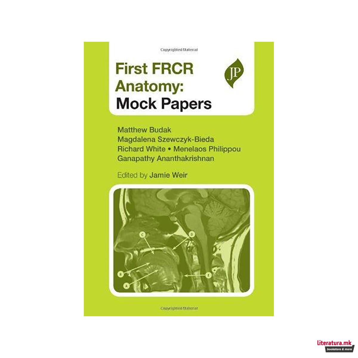 First FRCR Anatomy : Mock Papers 