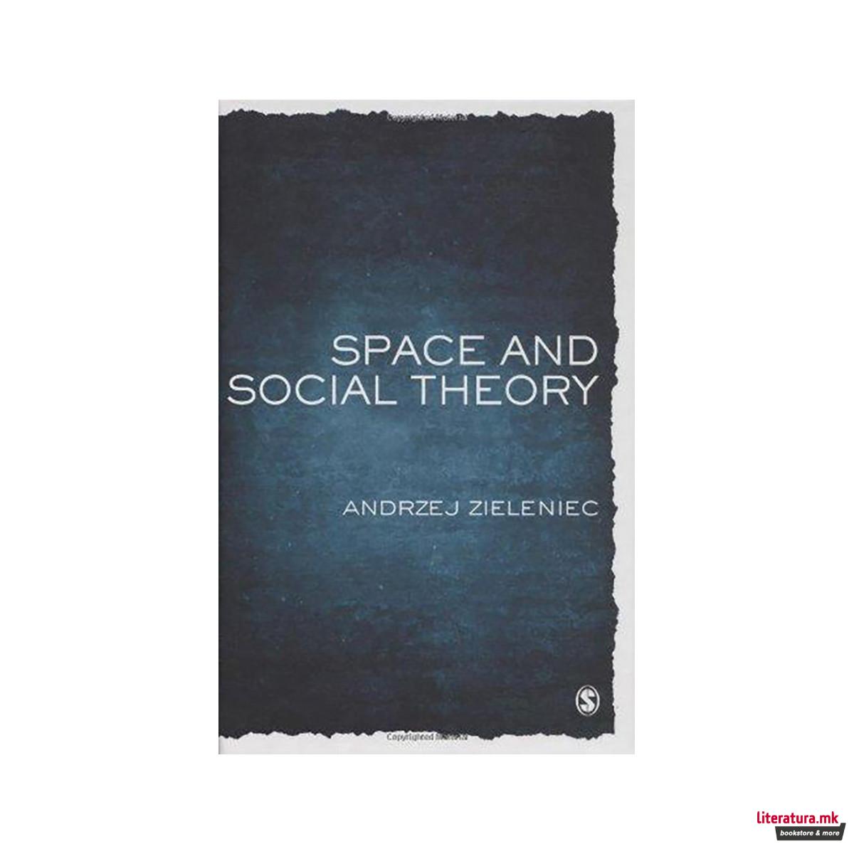 Space and Social Theory 