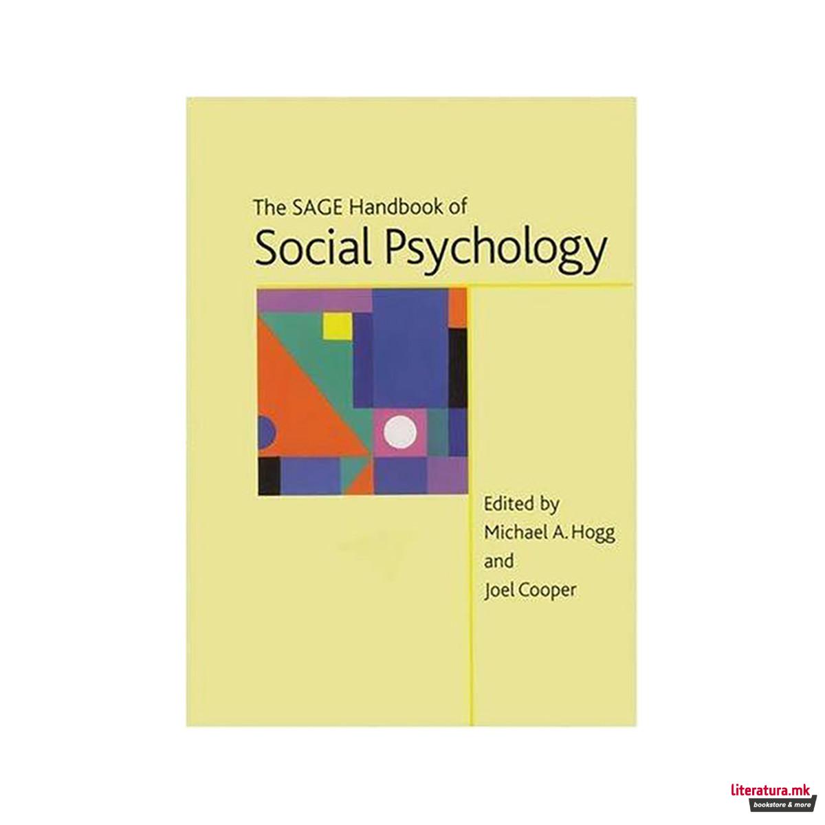 The SAGE Handbook of Social Psychology 