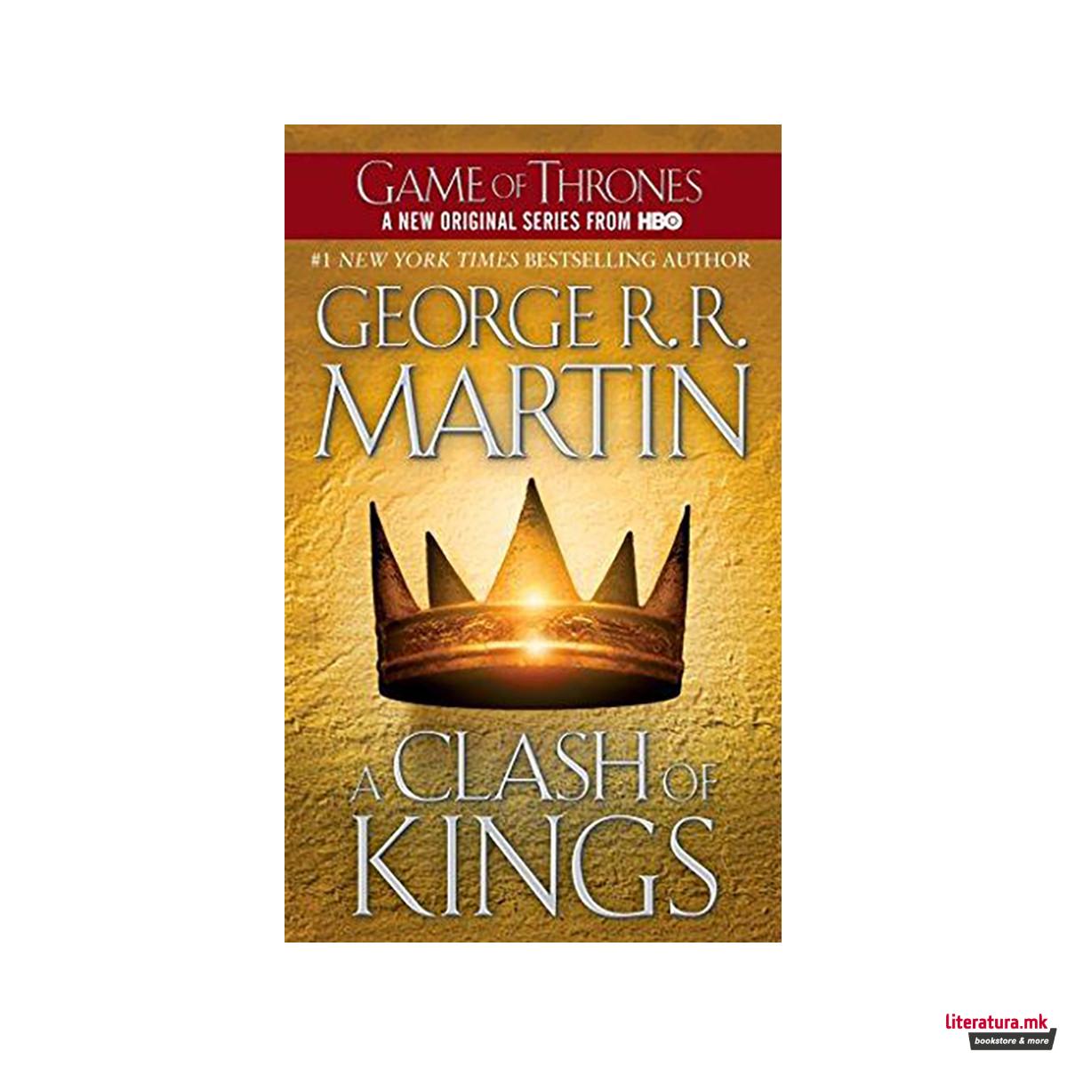 A Song of Ice and Fire: Book 2: Clash Of Kings 