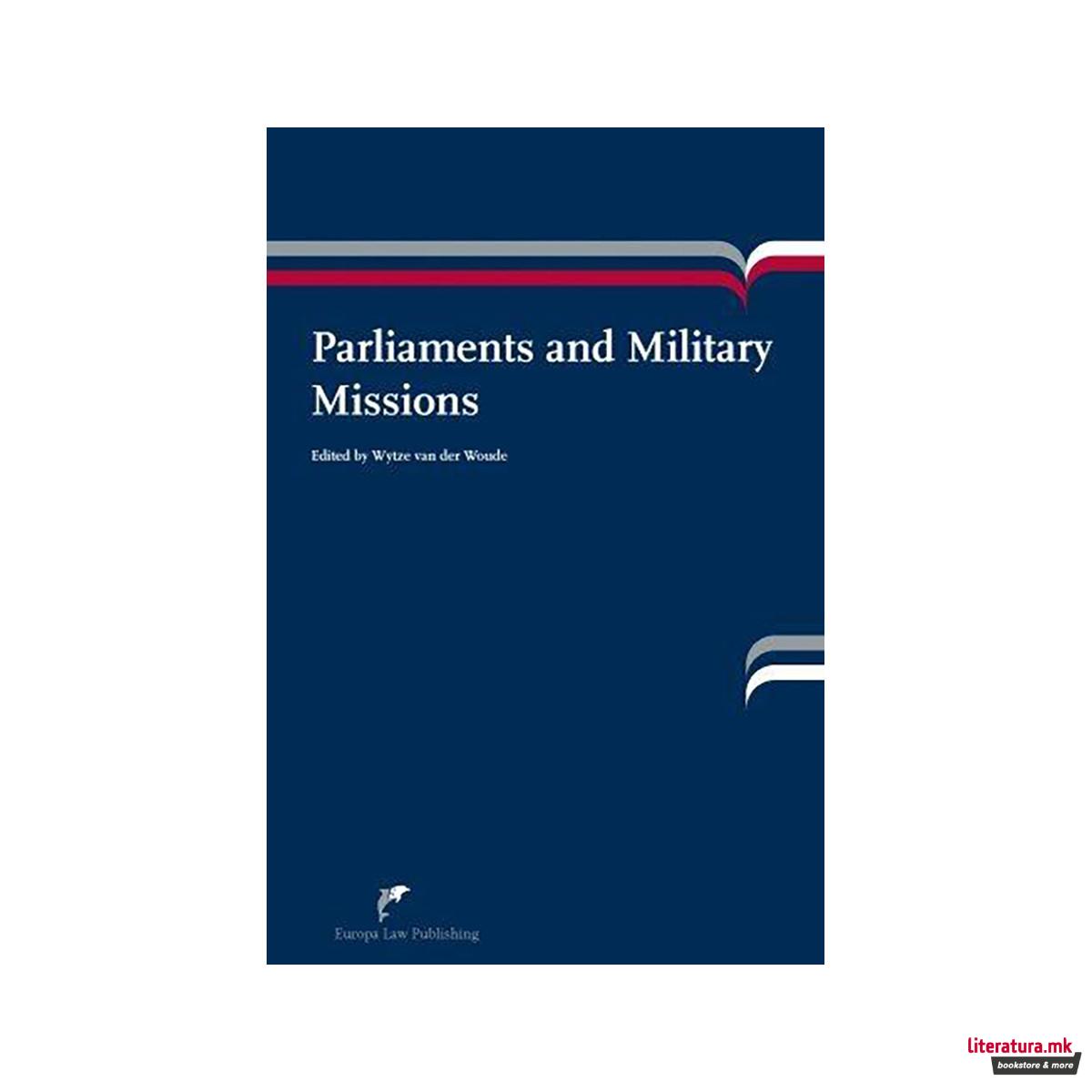 Parliaments and Military Missions 