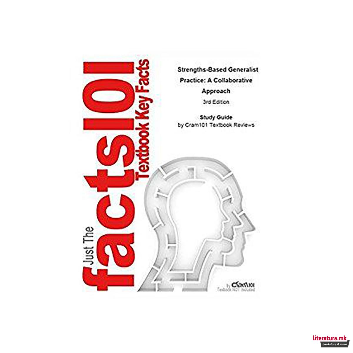 Strengths-Based Generalist Practice: A Collaborative Approach (Methods / Practic 