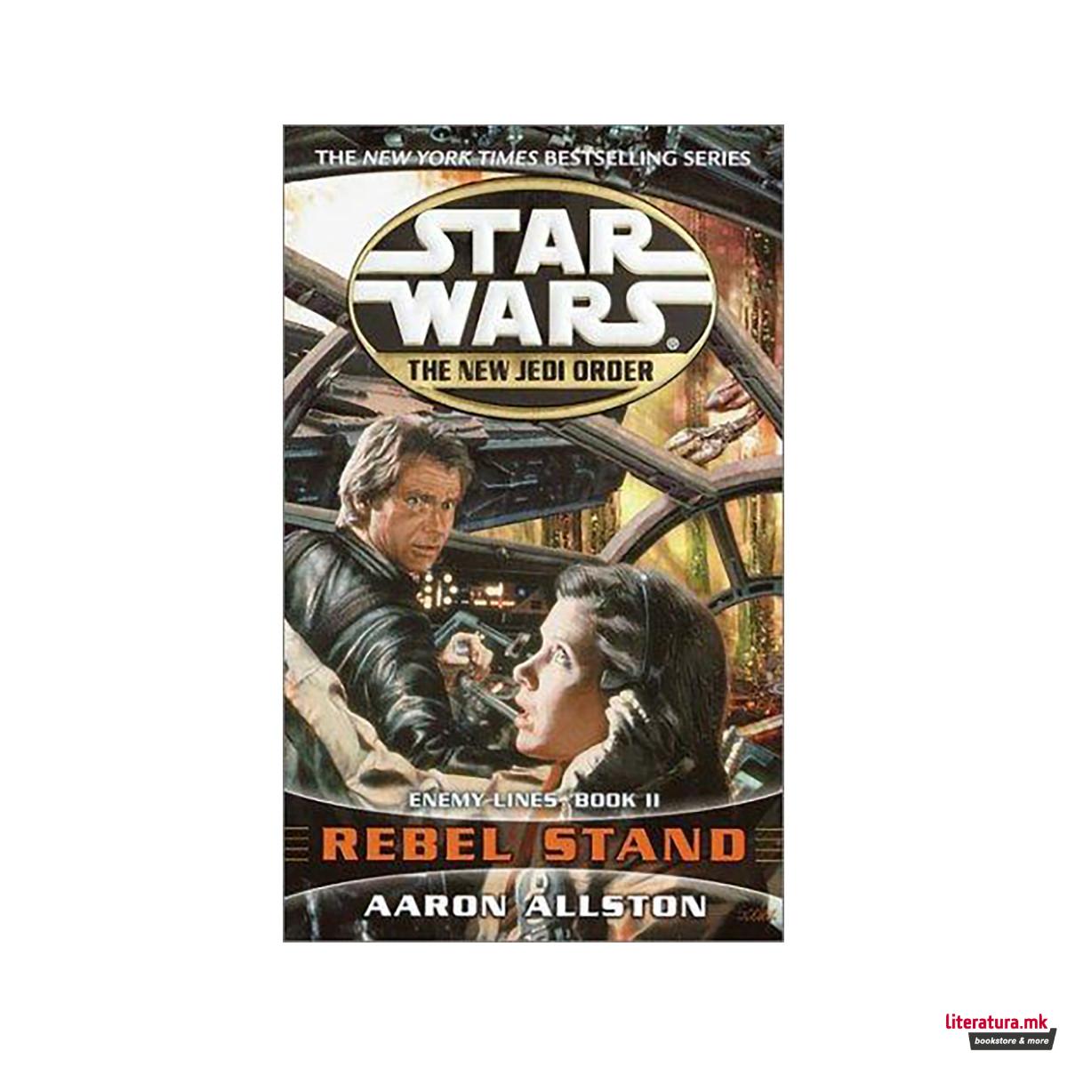 Star Wars: The New Jedi Order - Enemy Lines - Rebel Stand 