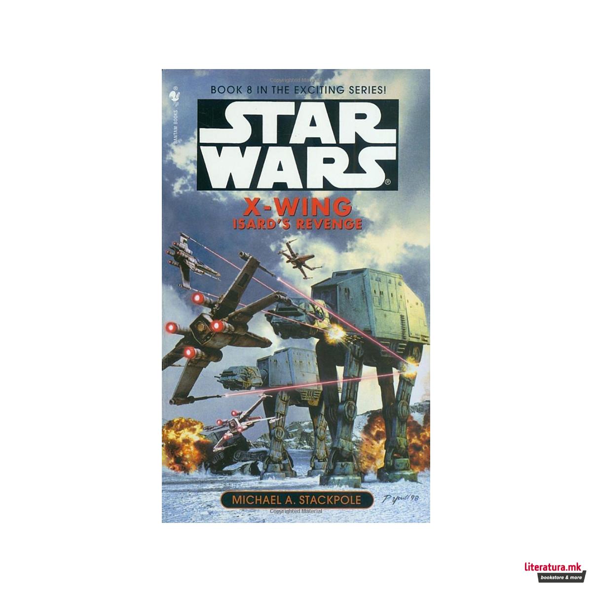 X-Wing 008 : Isard's Revenge 