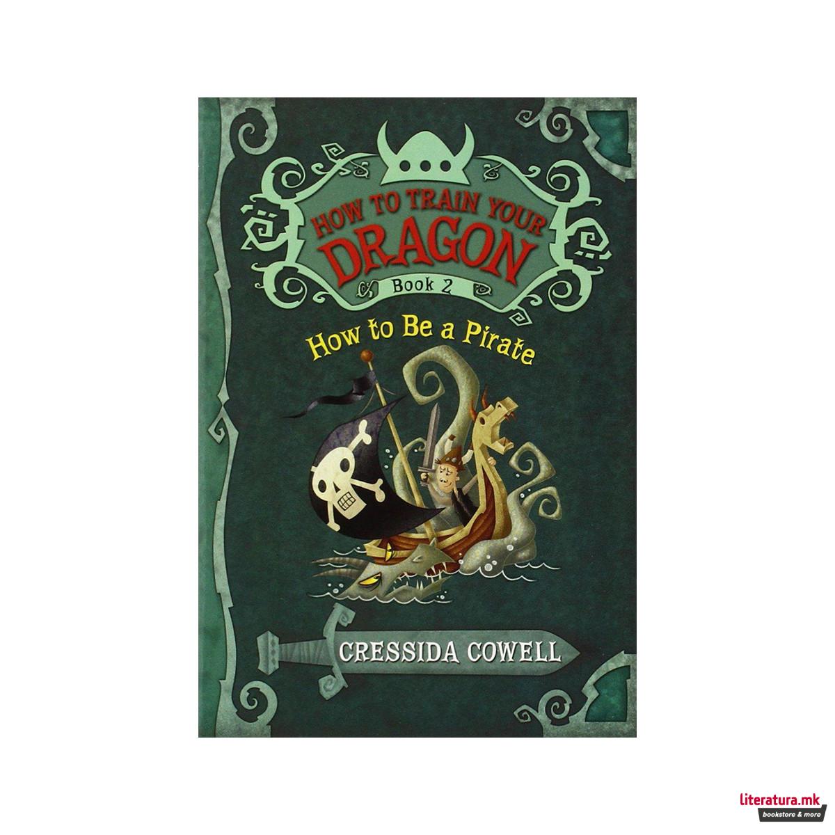 How to Train Your Dragon: How to Be a Pirate 