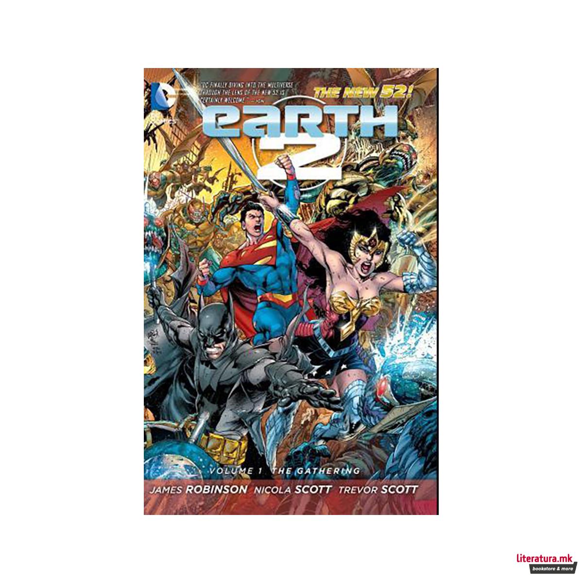 Earth 2 Vol. 1 : The Gathering (The New 52) 