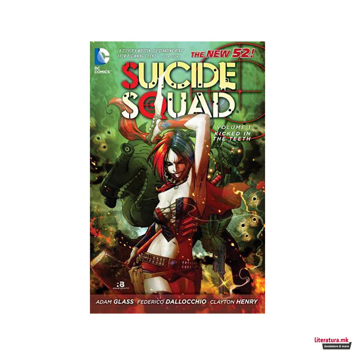 Suicide Squad Vol. 1 : Kicked In The Teeth 