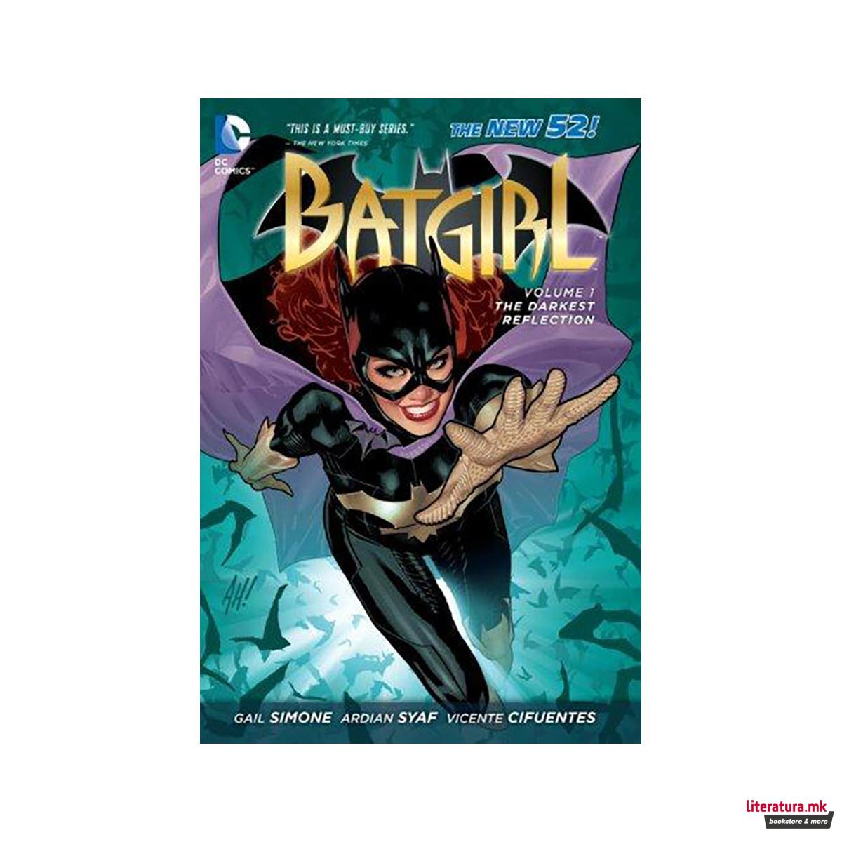 Batgirl Vol. 1 : The Darkest Reflection (The New 52) 