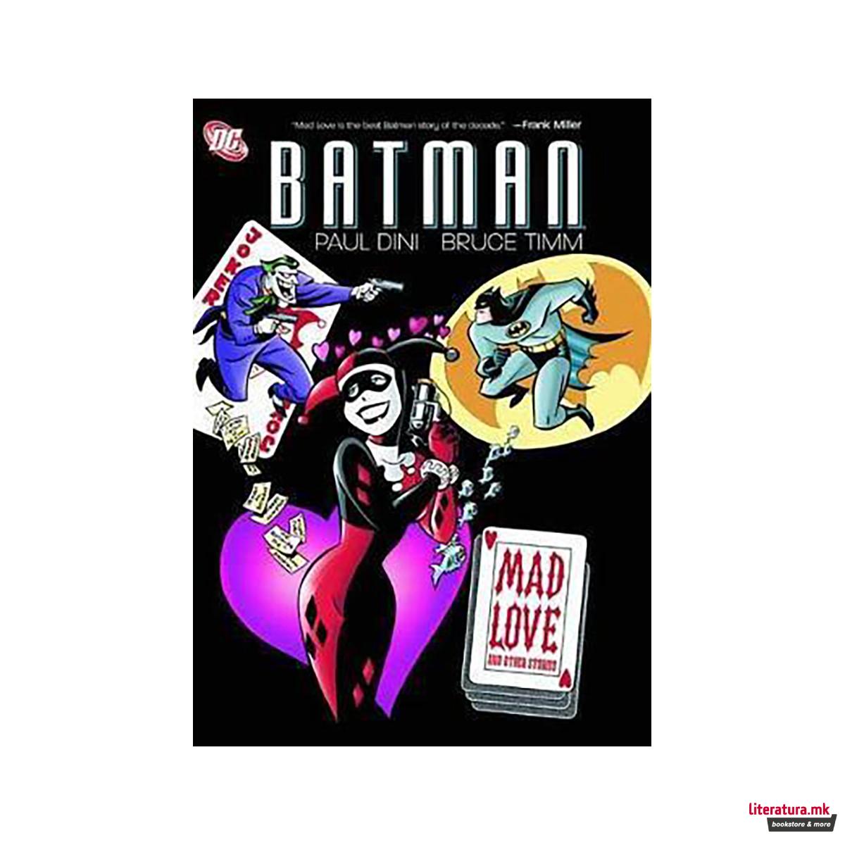Batman: Mad Love and Other Stories 
