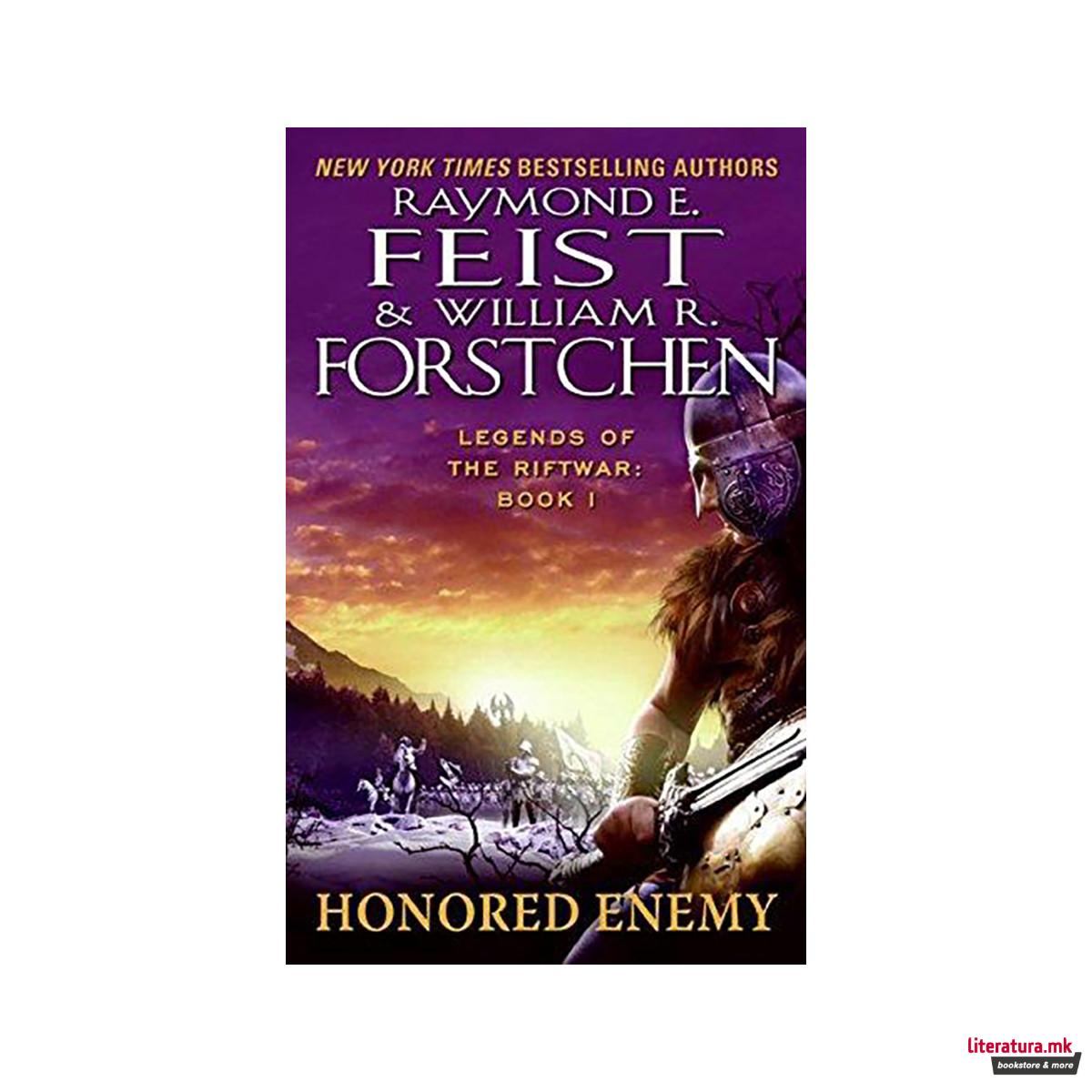 Honored Enemy : Legends of the Riftwar, Book 1 