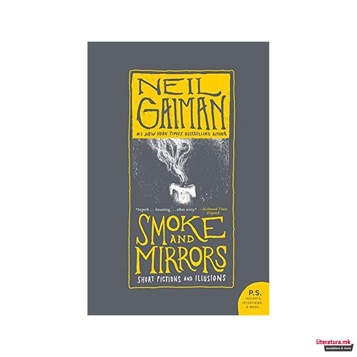 Smoke and Mirrors : Short Fictions and Illusions 