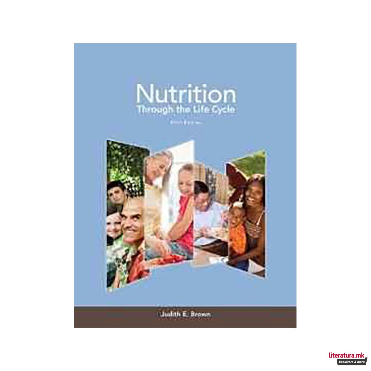 Nutrition Through the Life Cycle 