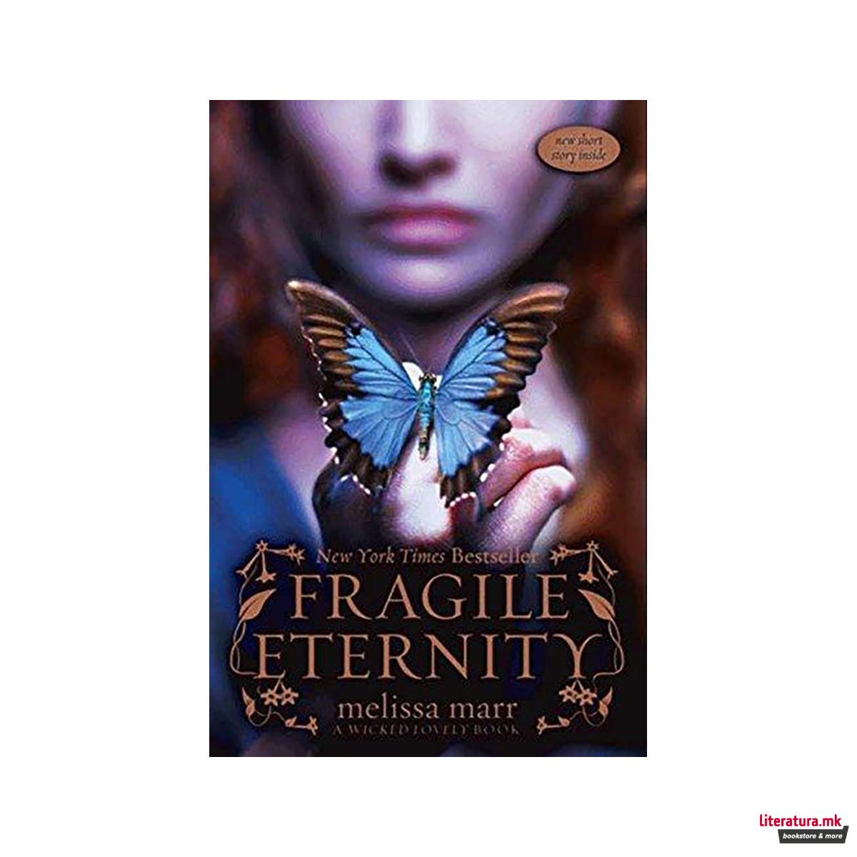 Fragile Eternity 