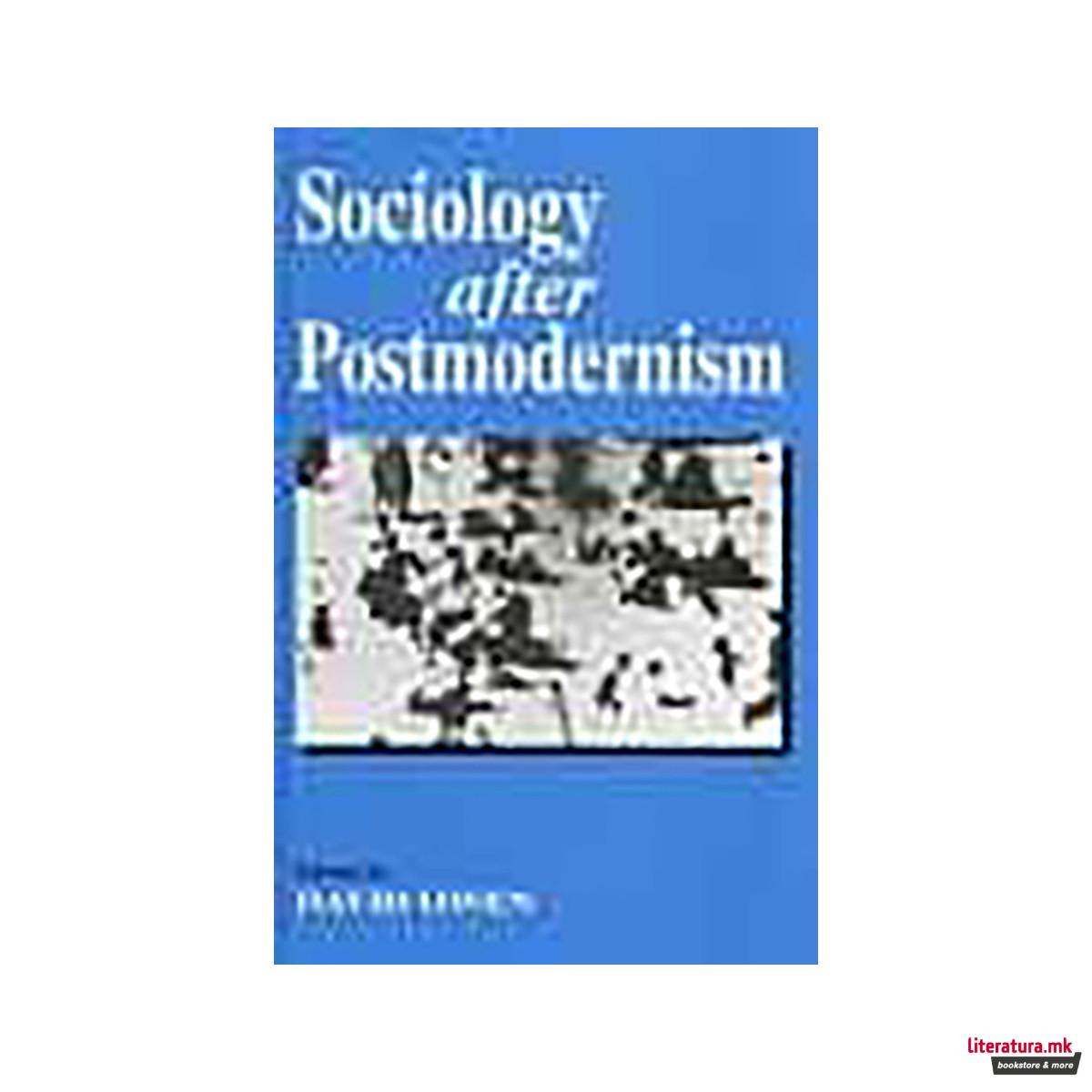 Sociology after Postmodernism 