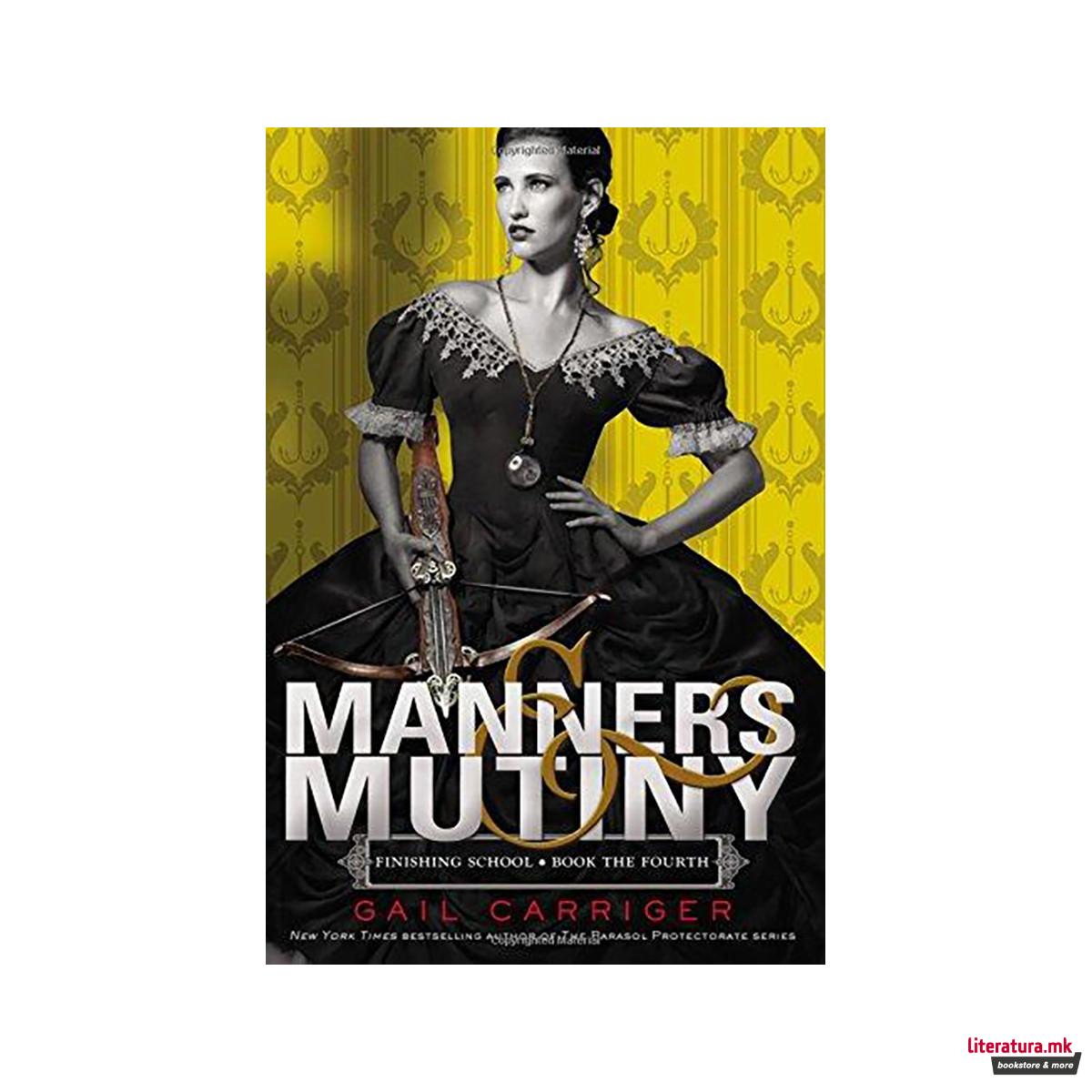 Manners & Mutiny 