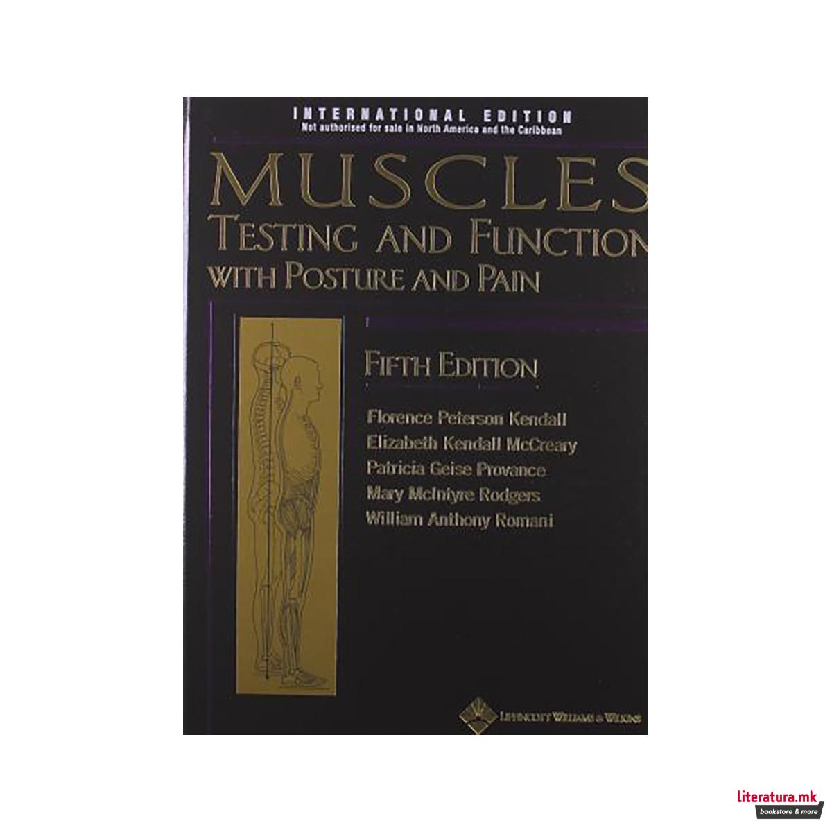 Muscles: Testing and Function, with Posture and Pain. Hardcover 