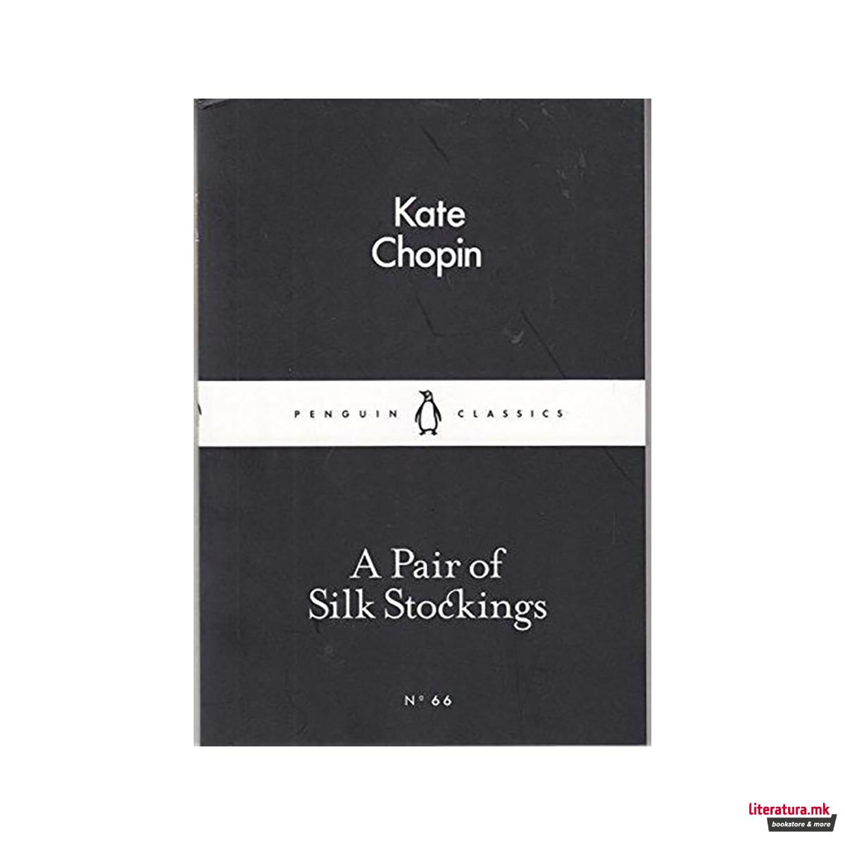 A Pair of Silk Stockings 