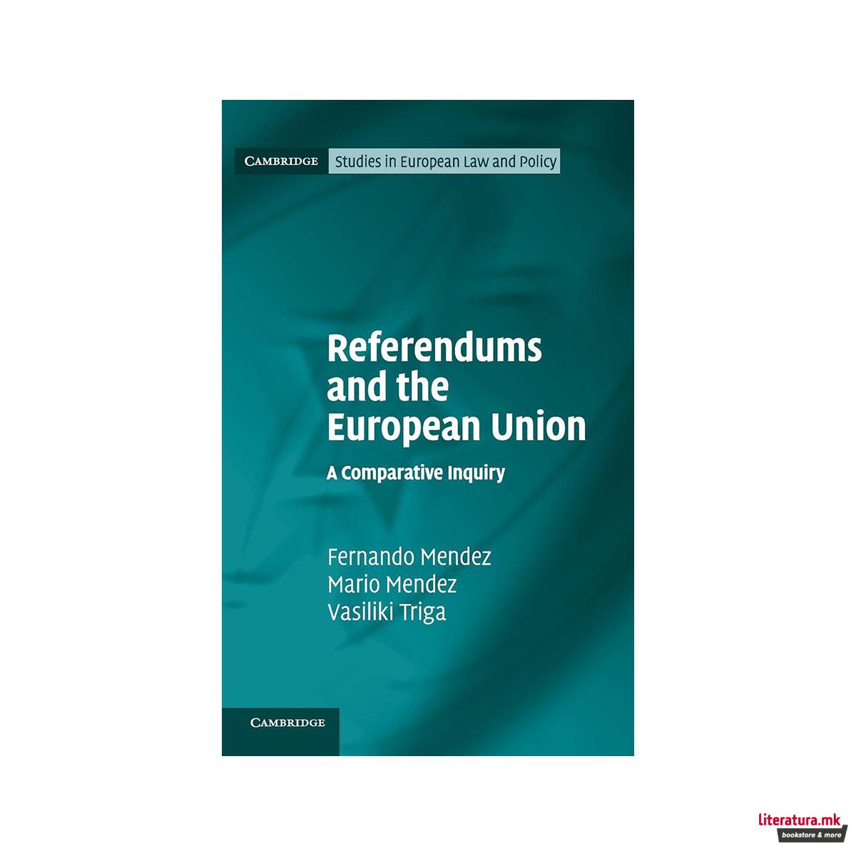 Referendums and the European Union : A Comparative Inquiry 