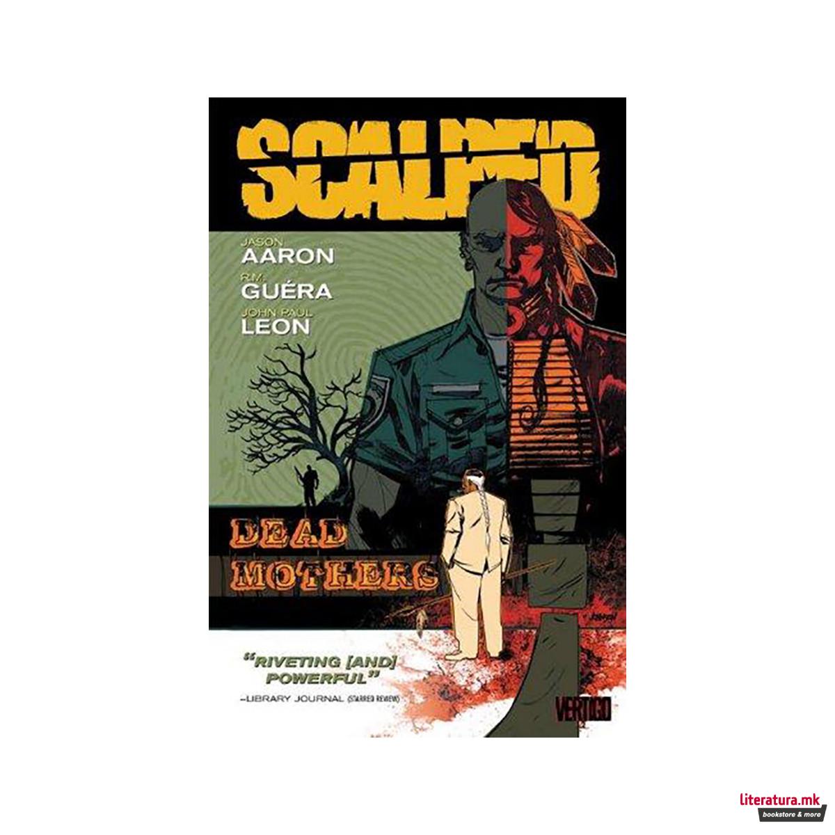 Scalped Vol 03 : Dead Mothers 