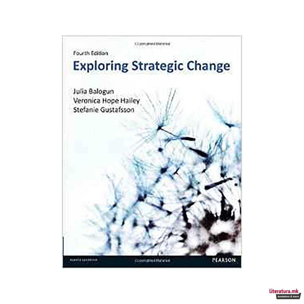 Exploring Strategic Change 
