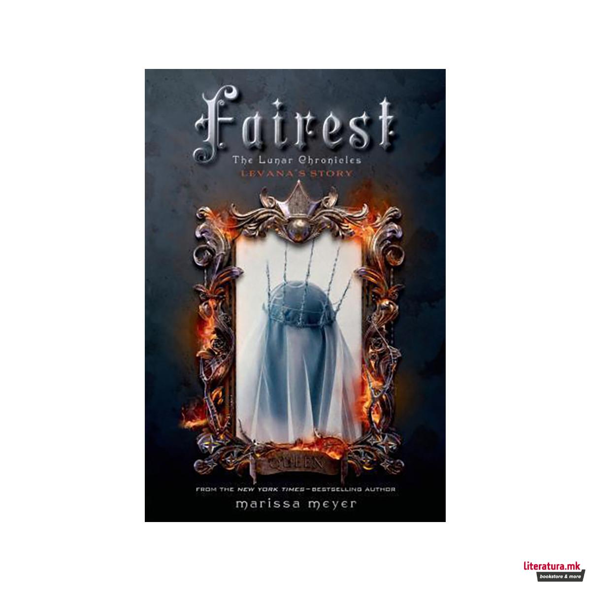 Fairest : The Lunar Chronicles: Levana's Story 