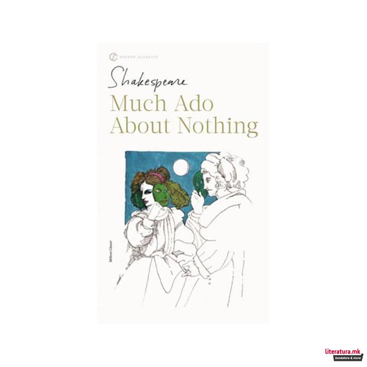 Much Ado About Nothing 