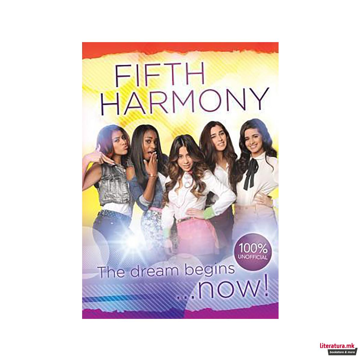 Fifth Harmony - The Dream Begins... 