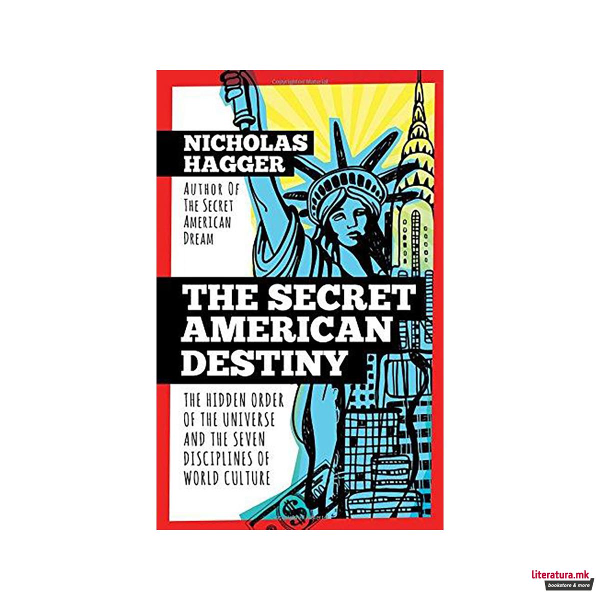 The Secret American Destiny 