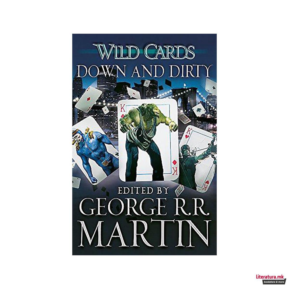 Wild Cards: Down and Dirty 