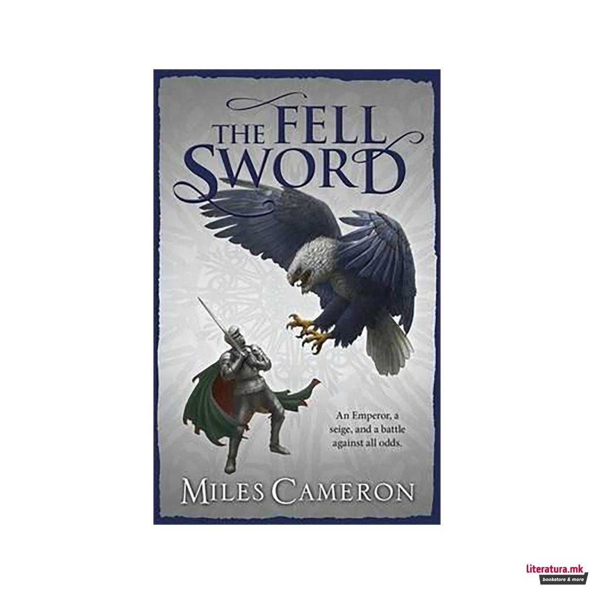 The Fell Sword 