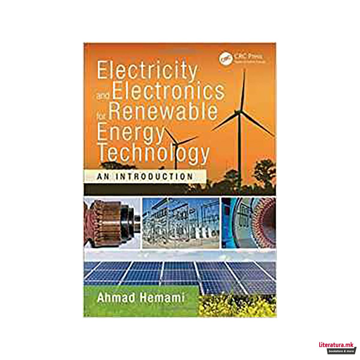 Electricity and Electronics for Renewable Energy Technology : An Introduction 