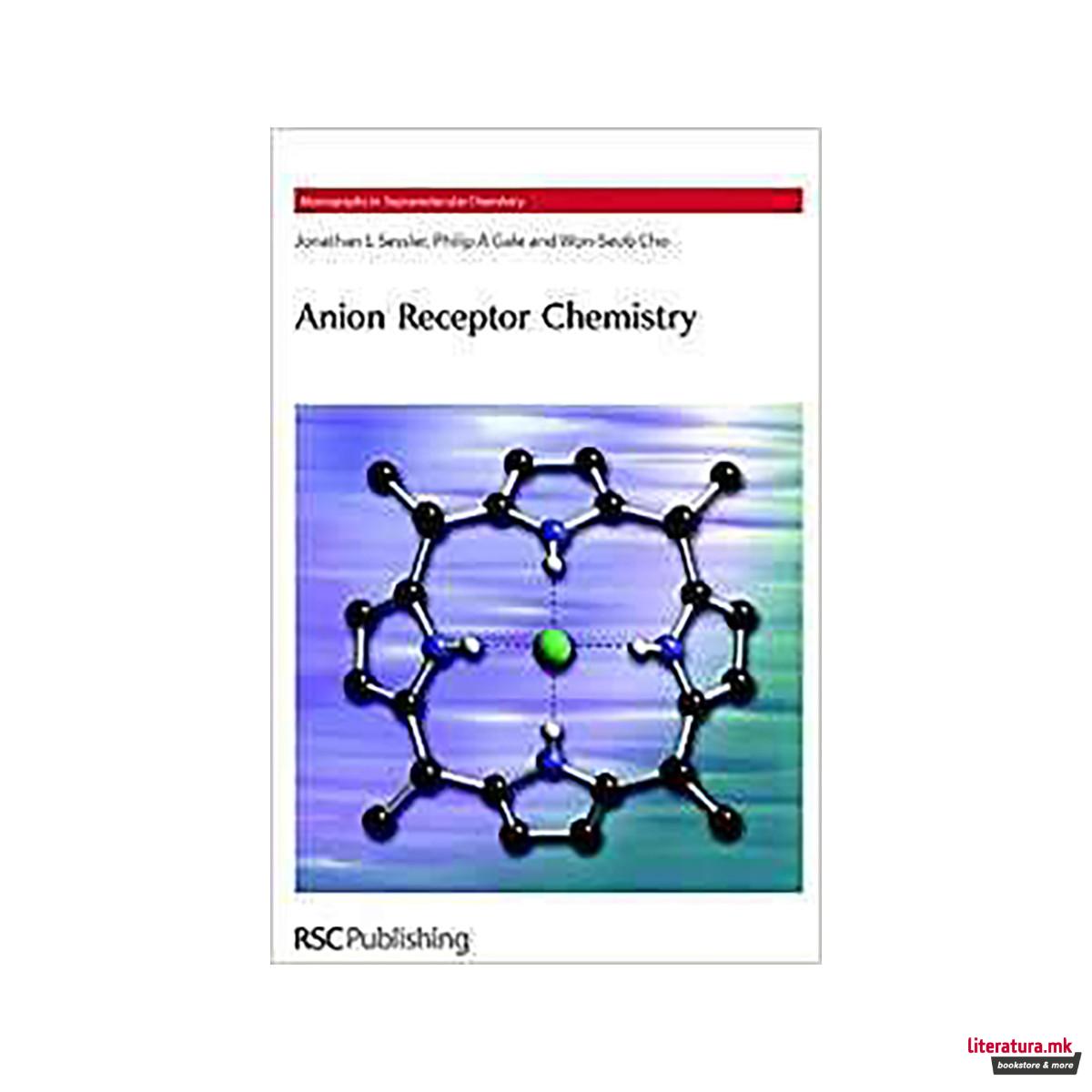 Anion Receptor Chemistry: Rsc 