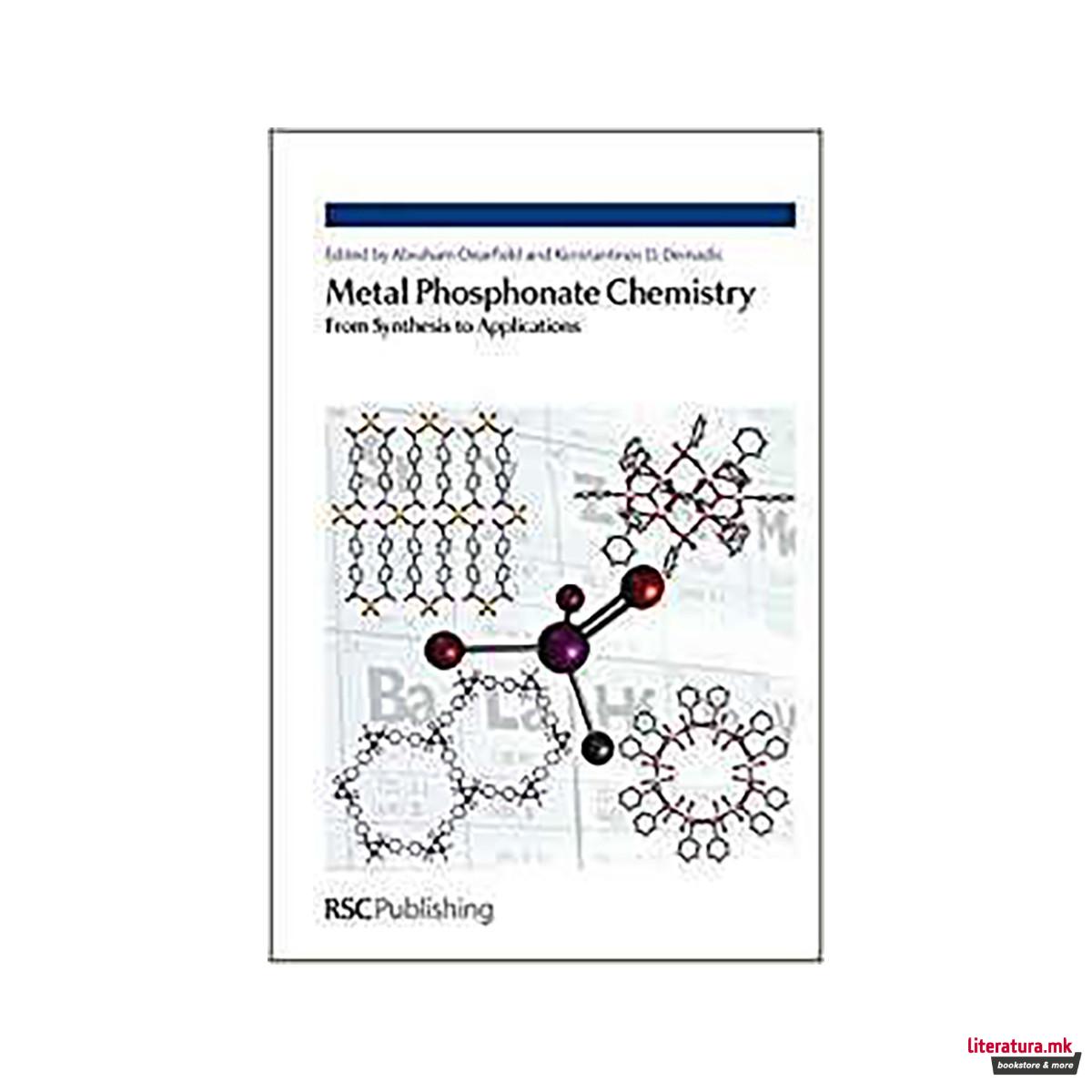Metal Phosphonate Chemistry : From Synthesis to Applications 