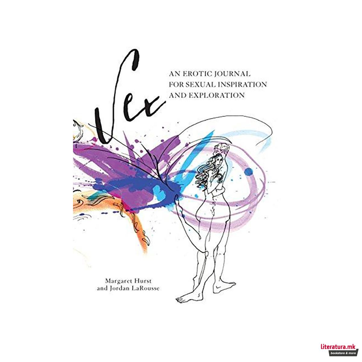 Sex : An Erotic Journal for Sexual Inspiration and Exploration 