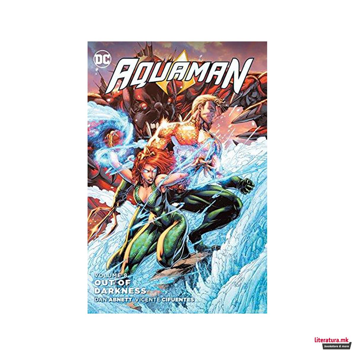 Aquaman Vol. 8 Out Of Darkness 