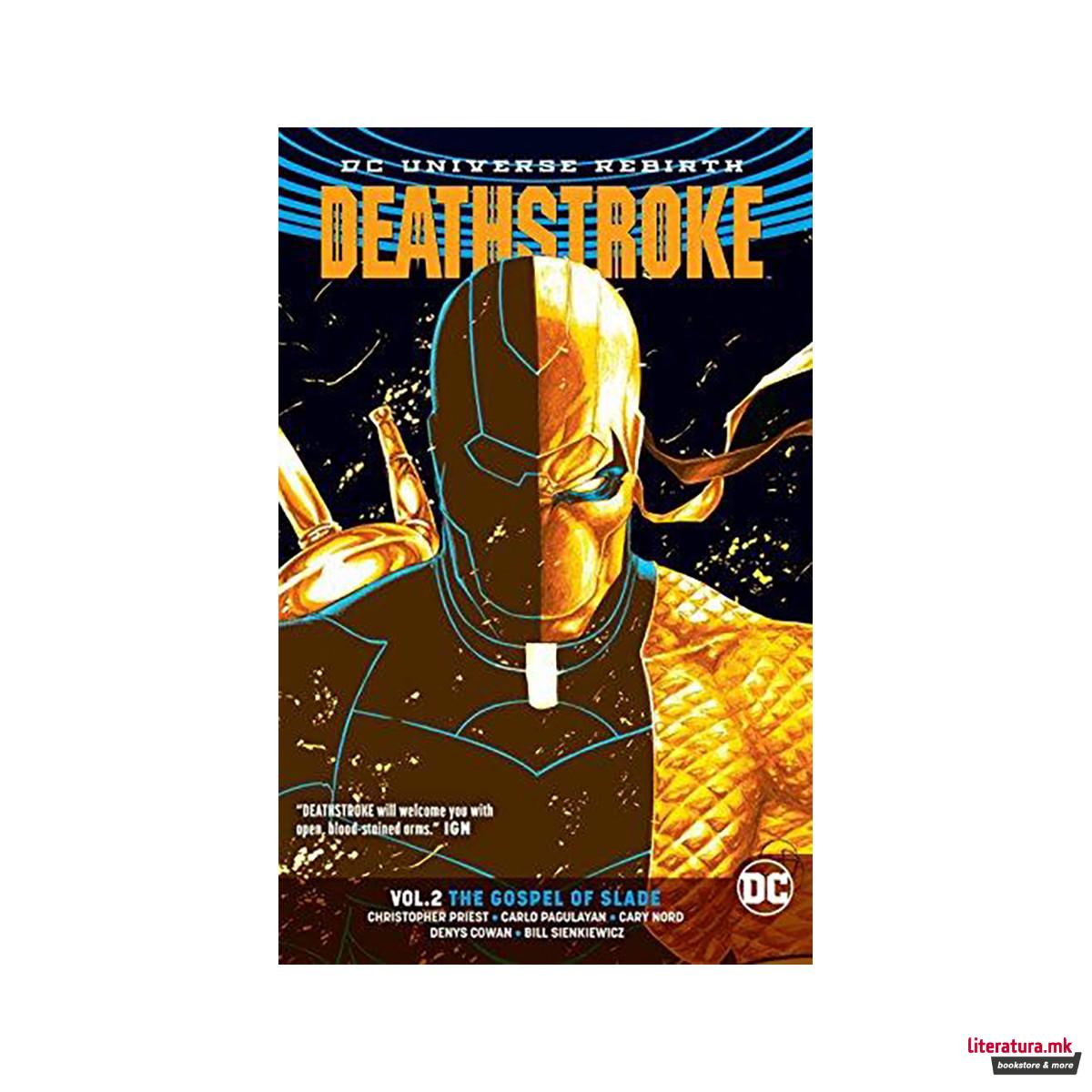 Deathstroke Vol. 2 The Gospel Of Slade (Rebirth) 