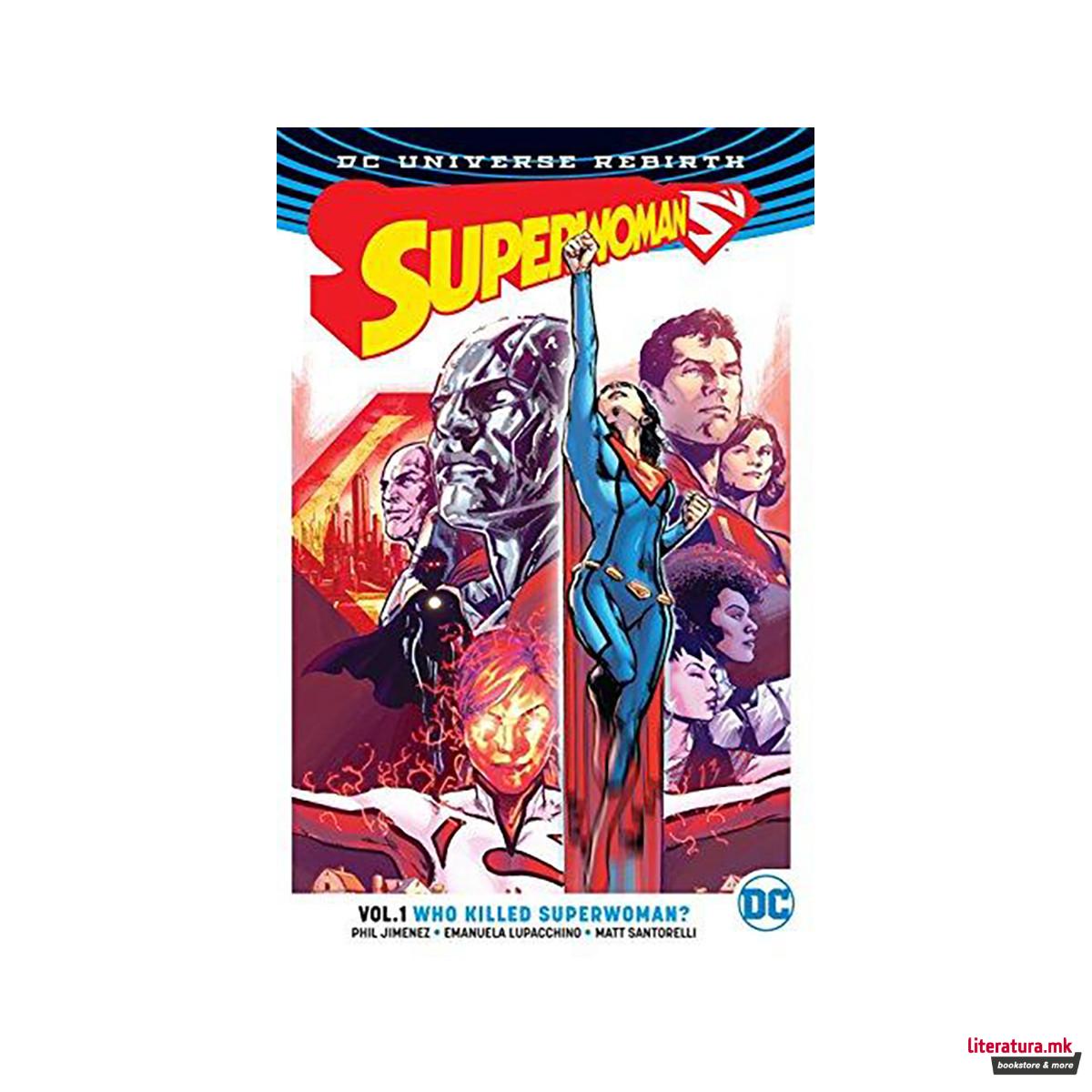 Superwoman Vol. 1 Who Killed Superwoman? (Rebirth) 