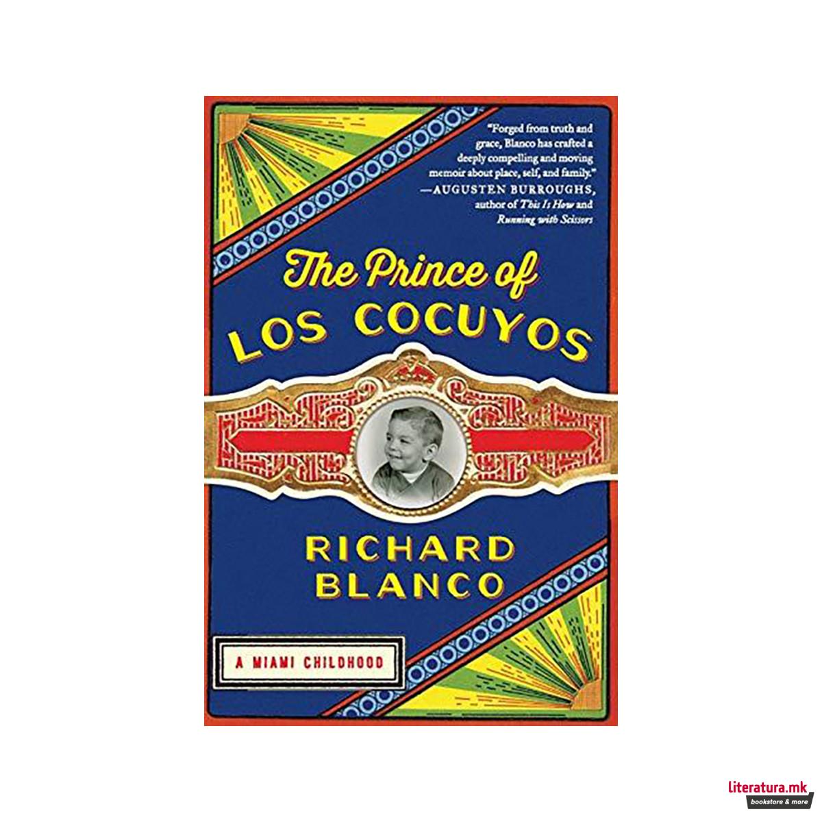 The Prince of los Cocuyos : A Miami Childhood 